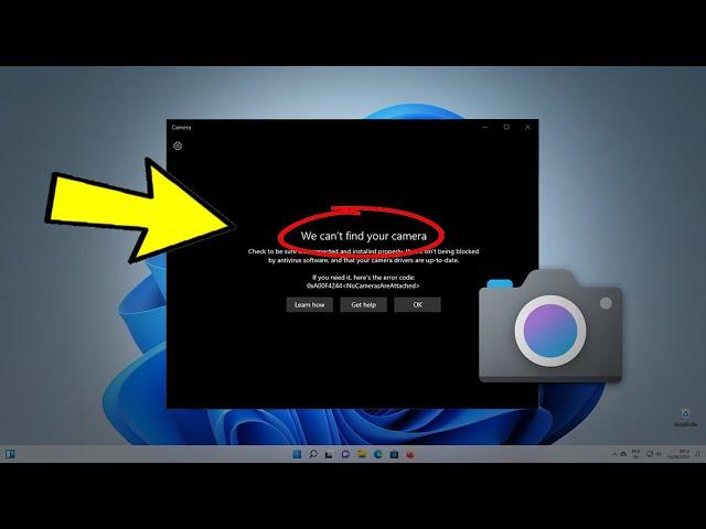 Fix We can't find your camera Error 0xA00F4244 in Windows 11 / 10 | How To Solve Camera ️