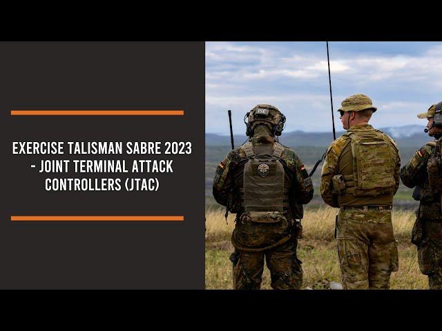 Exercise Talisman Sabre 2023 - Joint Terminal Attack Controllers (JTAC)