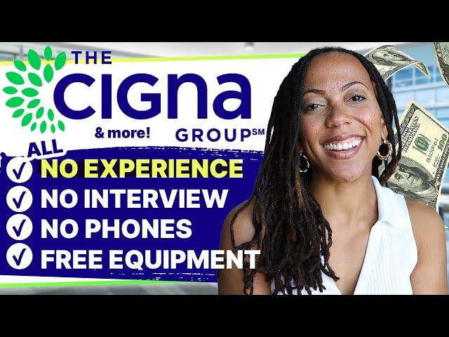 Cigna is Hiring!  |  Get Paid $38/hr | How to Find Best Remote Jobs With No Experience 2024