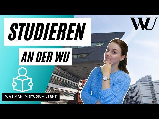 Studieren an der Wirtschaftsuniversität Wien