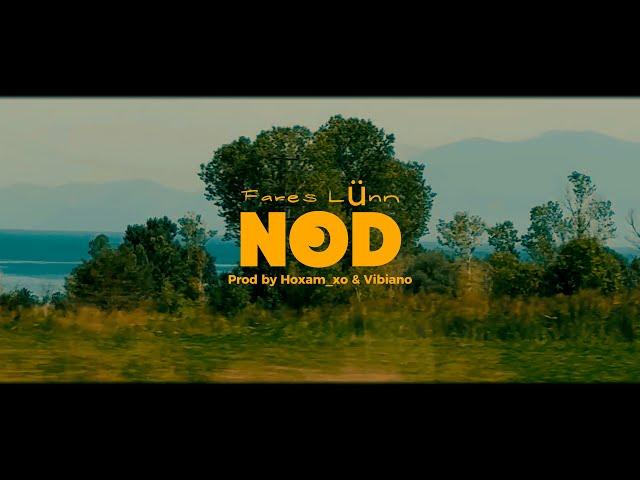 FARES LÜNN - NOD ( prod by @hoxam_xo &  @ViBIANO  )(official lyrics video)