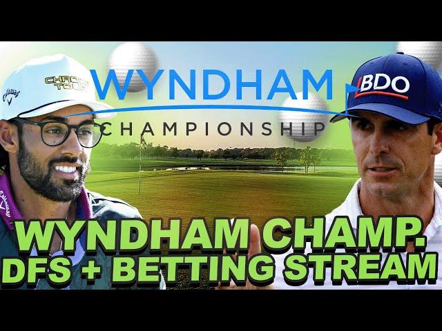 Wyndham Championship DFS + Betting Livestream: GPP Strategy, Outrights, Prize Picks + Underdog Props