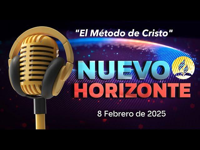 Nuevo Horizonte 「Adventista」08 FEBRERO DE 2025 #escuelasabatica