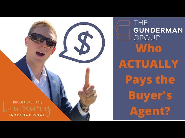 Buyer Agent Fees | Who actually pays the buyer's agent? | First Time Home Buyer Agent Fee Breakdown