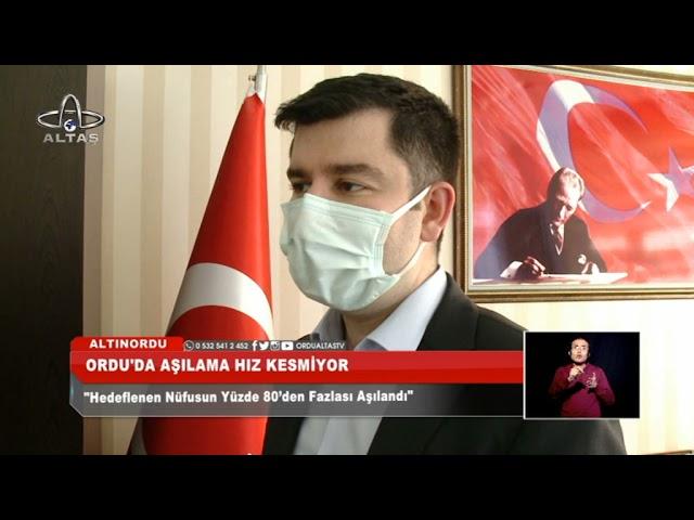 Ordu'da Aşılamada Son Durum l Ordu Altaş TV - 29 Mart 2021