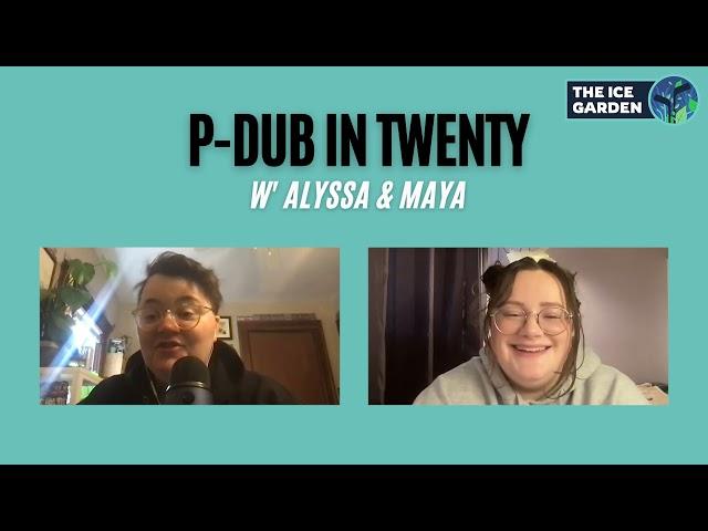 P-Dub in Twenty - Episode 19 | The Preseason