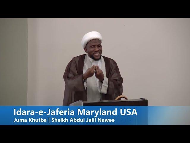 Juma Khutba 10-13-2023 | Sheikh Abdul Jalil Nawee | Weekly Friday Sermon