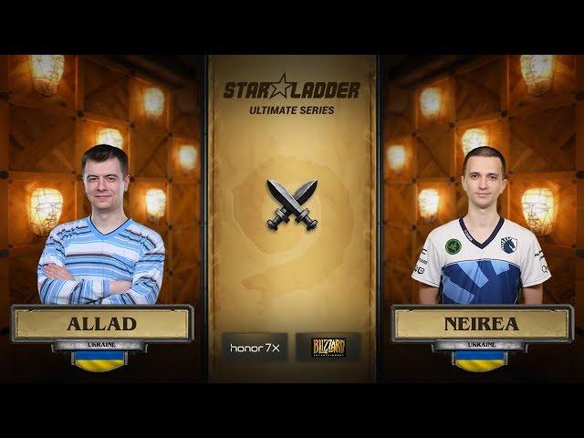 Allad vs Neirea, StarLadder Hearthstone Ultimate Series