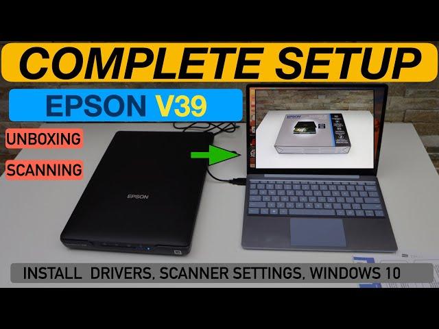 Epson V39 Scanner Setup, Unboxing, Install Drivers, Scanning Review, Windows Setup video.