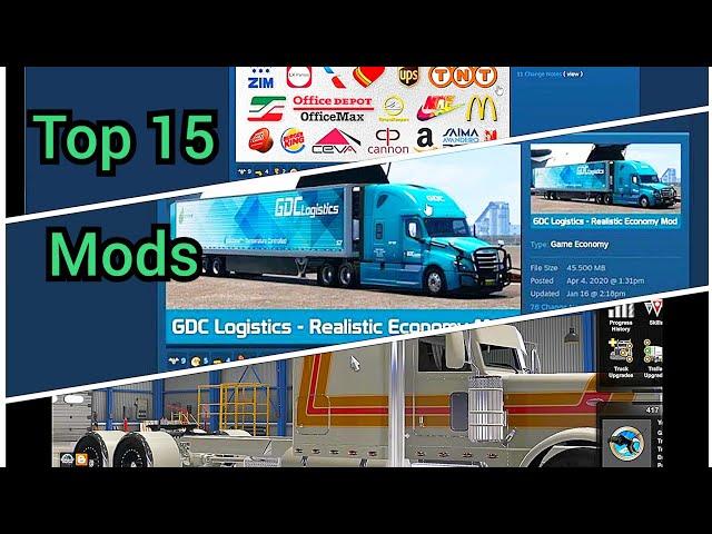 Top 15 Must Have MODS For American Truck Simulator