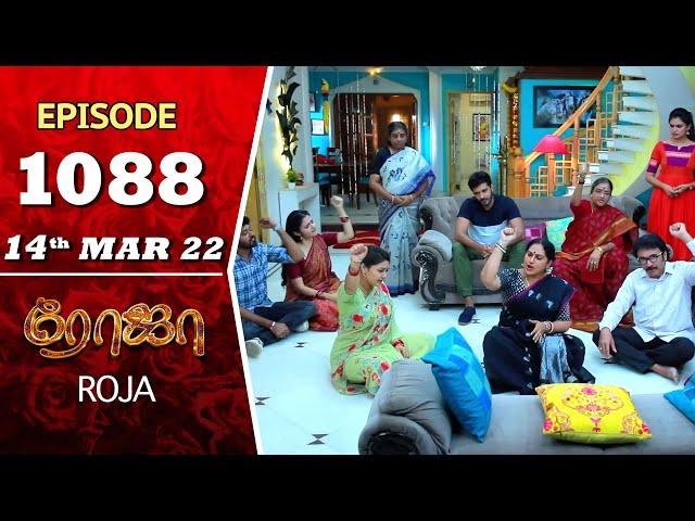 ROJA Serial | Episode 1088 | 14th Mar 2022 | Priyanka | Sibbu Suryan | Saregama TV Shows Tamil