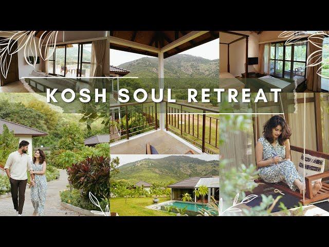 Kosh Soul Retreat | Property Tour (4K) | Luxury Boutique Resorts | Nandi Hills | Karnataka