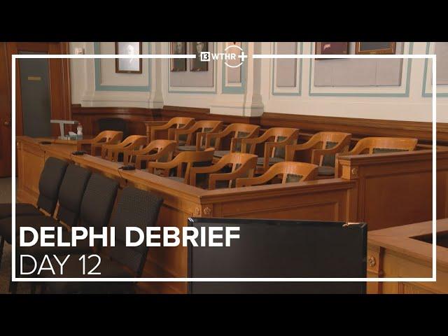 Jury hears jailhouse confessions Richard Allen made to his wife | Trial Day 12 | DELPHI DEBRIEF