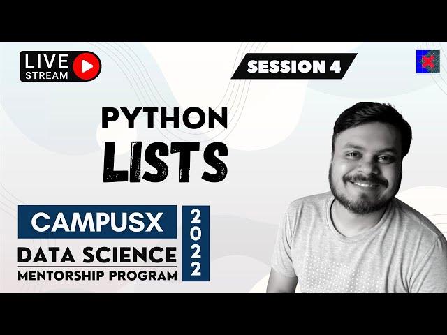 Session 4 - Lists in Python | Data Science Mentorship Program(DSMP) 2022-23