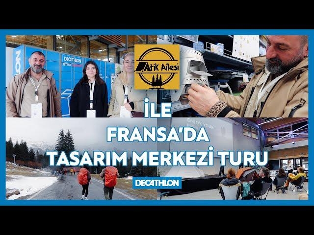 ​@AtikAilesi İLE YENİ DECATHLON OUTDOOR & KAMP MALZEMELERİNİ FRANSA'DA TEST EDİYORUZ!