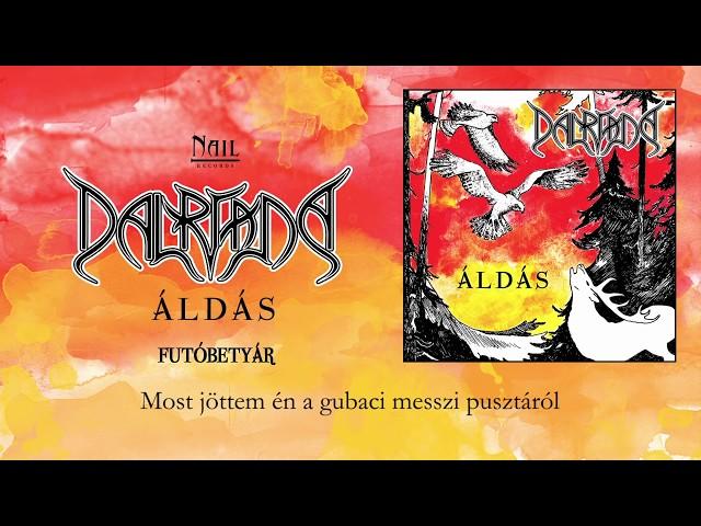 Dalriada - Futóbetyár (Hivatalos szöveges videó / Official lyric video)