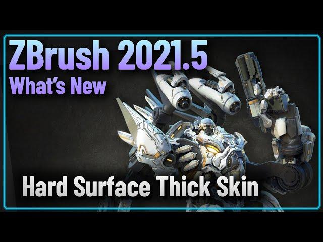 060 ZBrush 2021.5 - Thick Skin Hard Surface Techniques - Mech Concept Details Using Thick Skin!
