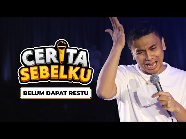 Cerita Sebelku: Belum Dapat Restu