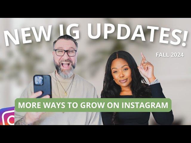 NEW INSTAGRAM FEATURES + UPDATES YOU SHOULD KNOW ABOUT: More Ways to Grow and Increase Your Reach