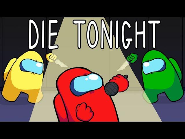 "Die Tonight" - Among Us Song | Parody of BTS Dynamite (Animated Music Video)