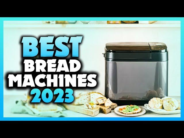 Top 5 Best Bread Machines You can Buy Right Now [2023]