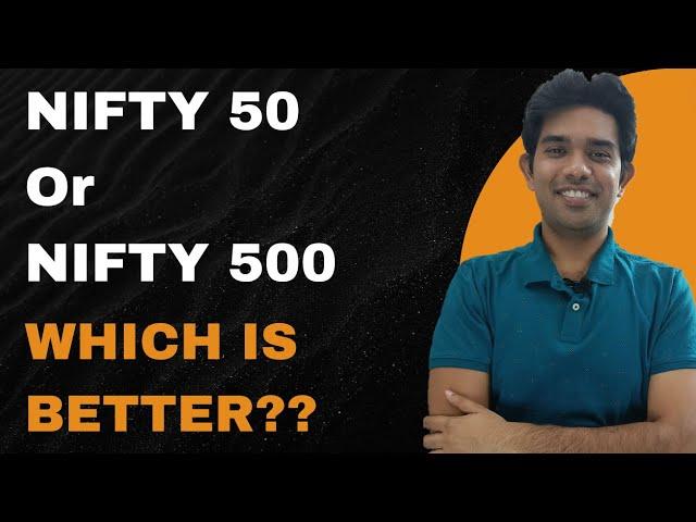 Nifty 50 Or Nifty 500 Index Fund | Top Index fund to Invest in 2024