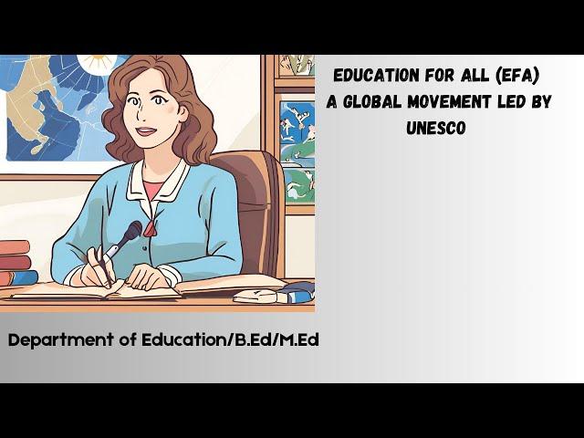 EFA,Education for all 6 goals,UNESCO