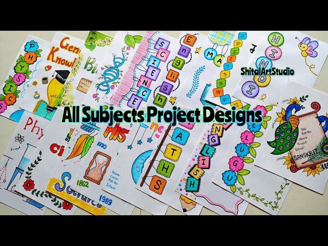 ALL SUBJECT BORDER DESIGNS/PROJECT WORK DESIGNS/A4 SHEET/FILE/FRONT PAGE DESIGN FOR SCHOOL PROJECTS