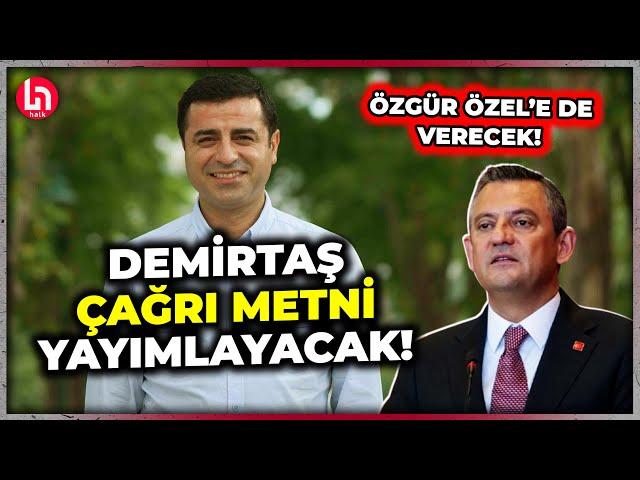 Selahattin Demirtaş Özgür Özel'e çağrı metni sunacak! Halk TV özel bilgisi!