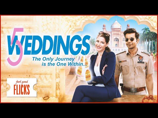 Embrace the Love Story of 5 Weddings | Feel Good Flicks