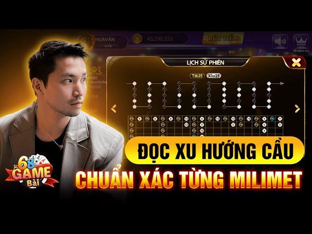 Tài Xỉu | Cách Bắt Cầu Tài Xỉu Online 68GB - Đọc Xu Hướng Cầu Chính Xác Từng Milimet