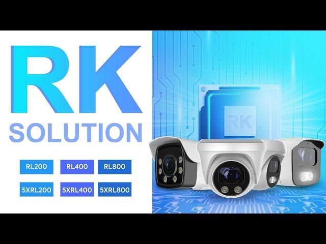 K&K Talk about RK Solution Camera(RL200/400/800&5XRL200/400/800)