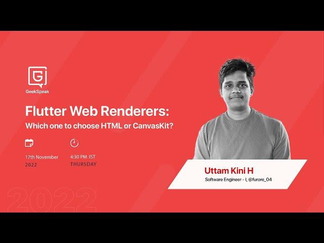 Flutter Web Renderers: CanvasKit vs. HTML by Uttam Kini | GeekSpeak | GeekyAnts