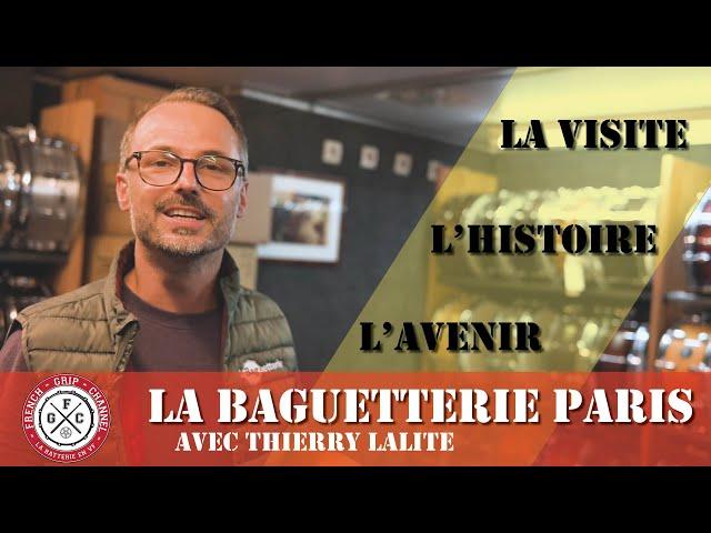 LA BAGUETTERIE PARIS -  On fait le point sur l'INSTITUTION avec le boss, Thierry LALITE