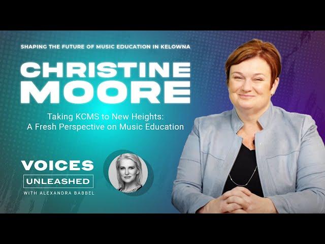 Voices Unleashed: Christine Moore Leads KCMS Into a New Era