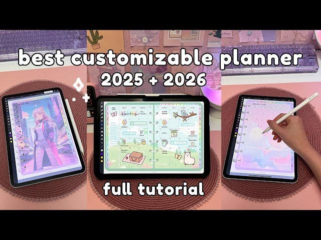 Best Customizable Digital Planner 2025 + 2026  Full Tutorial | iPad & Android