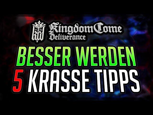 BESSER WERDEN 5 Tipps für Kingdom Come: Deliverance Anfänger und Profis deutsche Tipps & Tricks