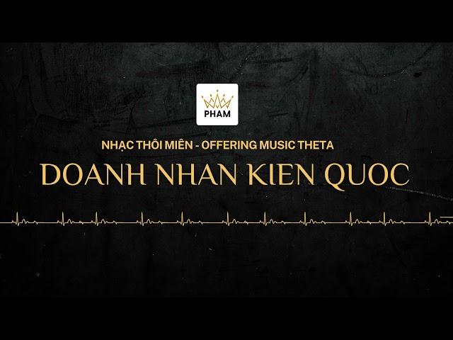 Nhạc Thôi Miên Tiềm Thức Giàu Có Thành Công  - CLB DOANH NHÂN KIẾN QUỐC
