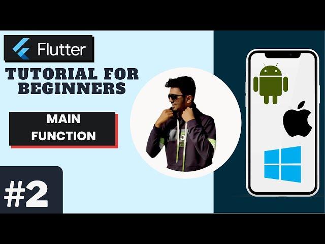 MAIN Function & MATERIAL.DART file in Flutter | Flutter Tutorial for Beginners - The Learner's Venue