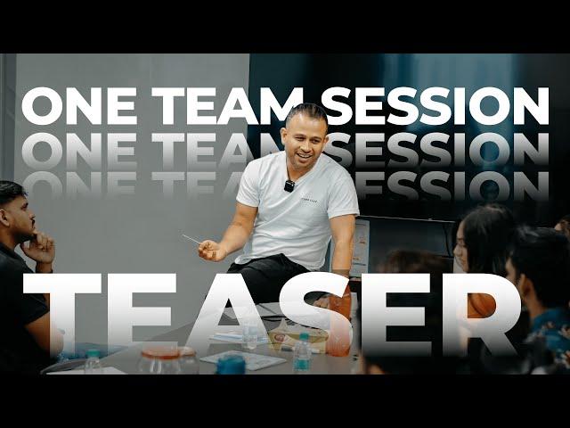 One Team Session with Vikram Chopra : Teaser