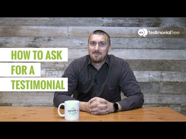 How To Ask For A Testimonial