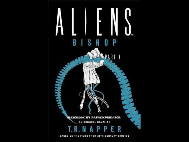 Aliens - Bishop - Complete #audiobook #audionovelas #audionovel