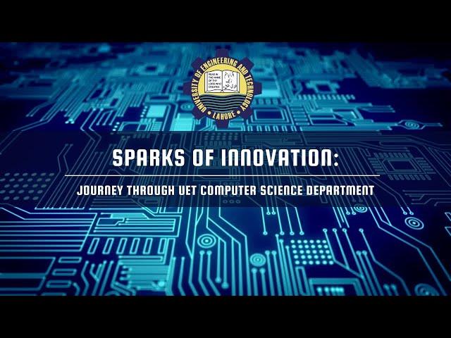 Computer Science Department | UET | Documentary