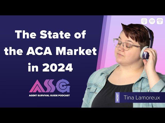 The State of the ACA Market in 2024