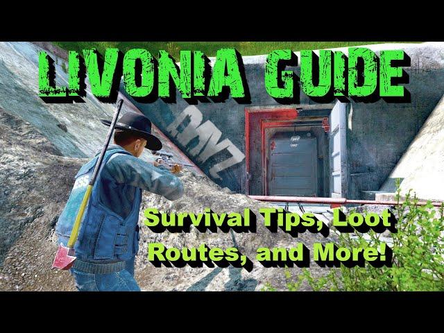 BEGINNER Guide to DayZ Livonia | Ultimate CONSOLE and PC Looting Tips and Tricks for DayZ NOOBS