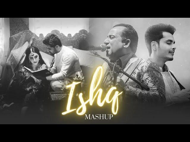 Ishq Mashup | Faheem Abdullah | Rauhan Malik | Rahat Fateh Ali Khan & Imran Khan