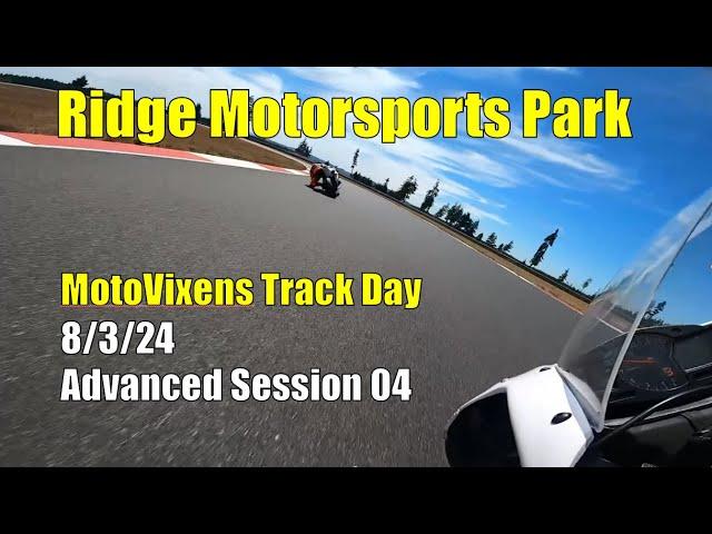 MotoVixens Ridge Motorsports Park Track Day - 8/3/24 Session 04 - Advanced