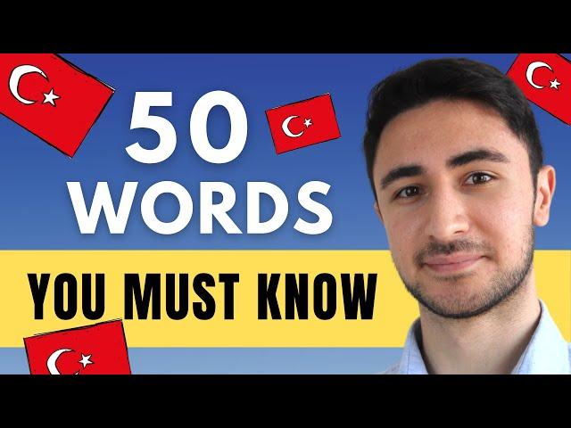 50 Most Common Turkish Words - For Absolute Beginners!