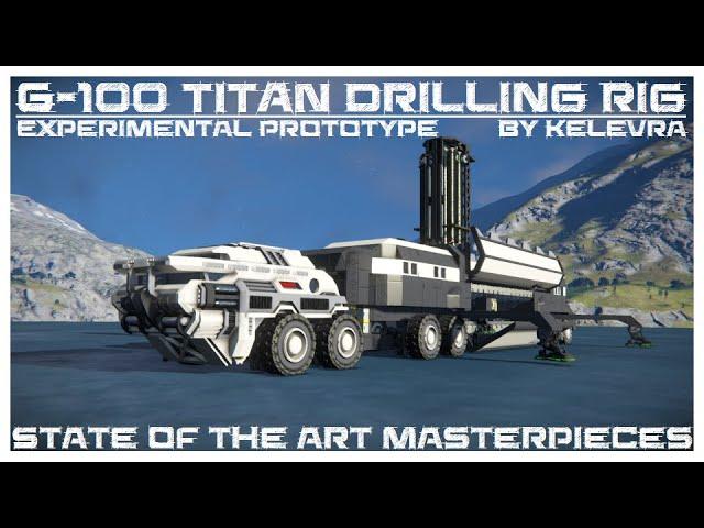 [SPACE ENGINEERS] Mobile Drilling Rig G-100 "Titan"