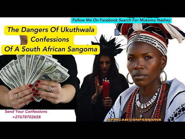 This Is Why Ukuthwala Is Dangerous Confession Of A South African Sangoma